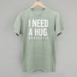 I Need A Hug
