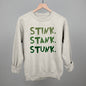Stink Stank Stunk
