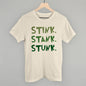 Stink Stank Stunk