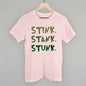 Stink Stank Stunk