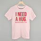 I Need A Hug