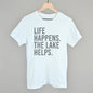 Life Happens. The Lake Helps.