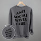 Anti Social Wives Club (Black) (Back Print)