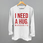 I Need A Hug