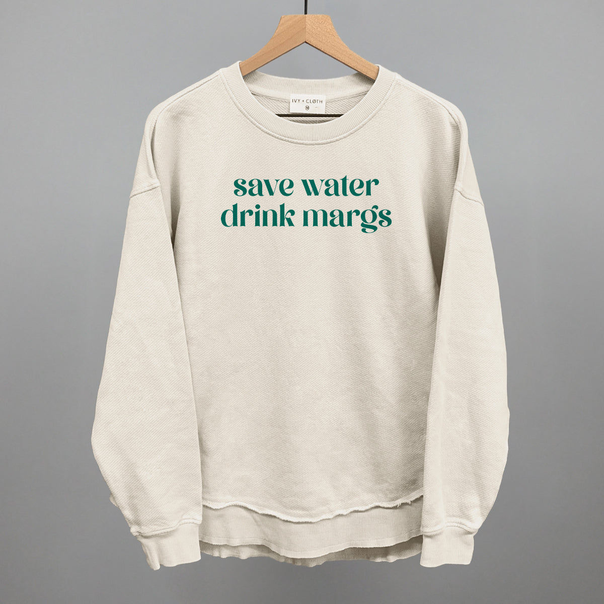 Save Water Drink Margs