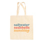 Saltwater, Seashells, Sunshine Tote Bag