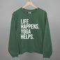 Life Happens Yoga Helps