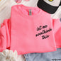 Let Me Overthink This Sweatshirt *9 Colors (S-3X)